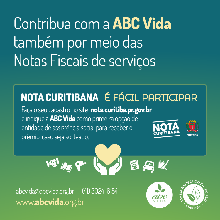 Contribua com a ABC Vida por meio do Programa Nota Curitibana