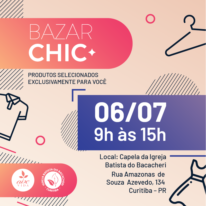 ‘Bazar Chic’, que será realizado no dia 6 de julho, terá produtos selecionados